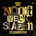 Nooit meer slapen - Neophyte ft. Alee Remix by Yellow Claw, Neophyte, Alee - Hardcore cover art