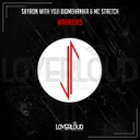 Warriors - Edit Mix by Yoji Biomehanika, MC Stretch, Skyron - Hardstyle cover art