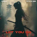 Let You Go by Yosuf, State One - Hardstyle cover art