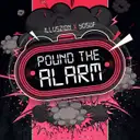 Pound The Alarm by Yosuf, illuszion - Uptempo cover art