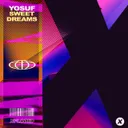 Sweet Dreams by Yosuf - Hardstyle cover art