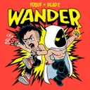 Wander by Yosuf, Dead X - Hardstyle cover art