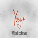 What Is Love by Yosuf - Hardstyle cover art