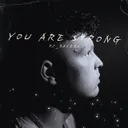 Cover of YOU ARE STRONG