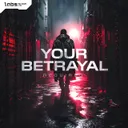 Cover of Your Betrayal