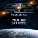 Cover of Your Love (Get Down)