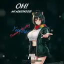 Oh! My Adulthood! by Yuebai, Tommy Astley - Euphoric Hardstyle cover art