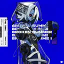 BROKEN SUMMER by Yuta Imai - Hardstyle cover art