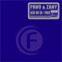 Here we go - Nippletweakerz Edit by Zany, Pavo - Hardstyle cover art