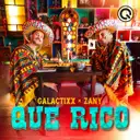 Que Rico by Zany, Galactixx - Hardstyle cover art