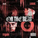 On The Beat by Zatox, Regain - Rawstyle cover art