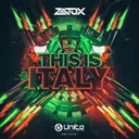 This Is Italy by Zatox - Hardstyle cover art