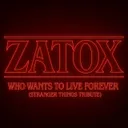 Who Wants To Live For Ever - Special Version by Zatox - Hardstyle cover art