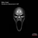 Arabian Basement - Original Mix by Zeltak - Hard Techno cover art