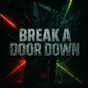 BREAK A DOOR DOWN by Zentryc, Zensory, TNDL - Hard Techno cover art