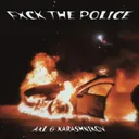 FXCK THE POLICE by Zentryc, Karashnikov, AXL - Hard Techno cover art