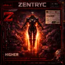 HIGHER by Zentryc, No-ID - Hard Techno cover art