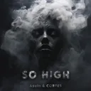 So High by Zentryc, Azulo, CORTES - Hard Techno cover art