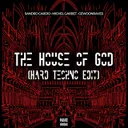 The House Of God (HARD TECHNO) by Zentryc, Sandro Cardio - Hard Techno cover art