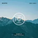 Hope by Zero Hero, 星尘纪之声 - Hardstyle cover art
