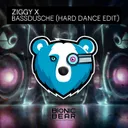 Bassdusche - Hard Dance Edit by ZIGGY X - Happy Hardcore cover art