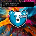 Get This Love by ZIGGY X, BUHOLD - Happy Hardcore cover art