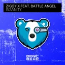 Insanity by ZIGGY X, Battle Angel - Happy Hardcore cover art