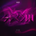 Slow by Zyon - Hardstyle cover art