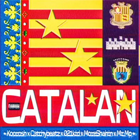 CATALAN by Koorosh, Catchybeatz, 021kid, Moreshahin, Mr. MP, Loop Legend - Hard Techno cover art