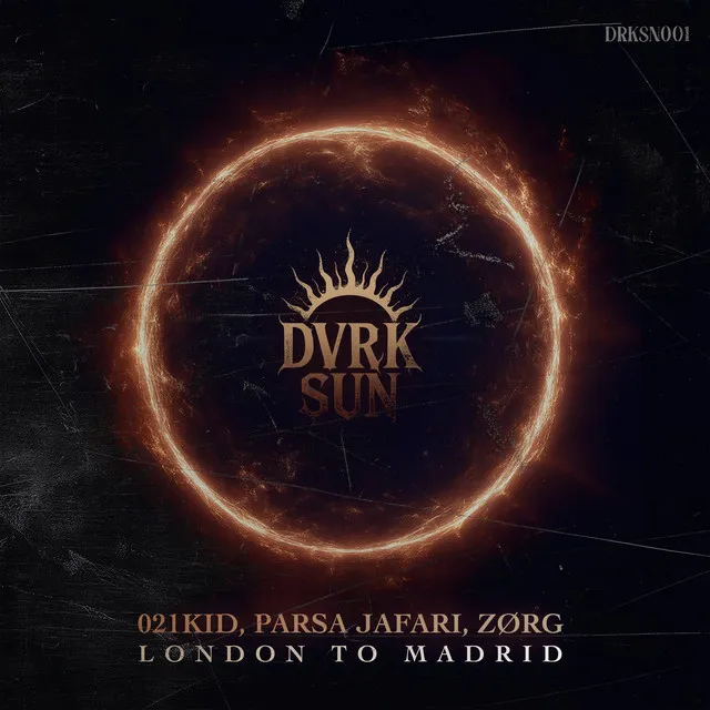 London to Madrid by 021kid, Parsa Jafari, ZORG - Hard Techno cover art