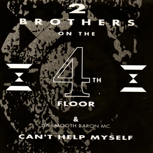 Can't Help Myself - Acapella by 2 Brothers On The 4th Floor - Hardcore cover art