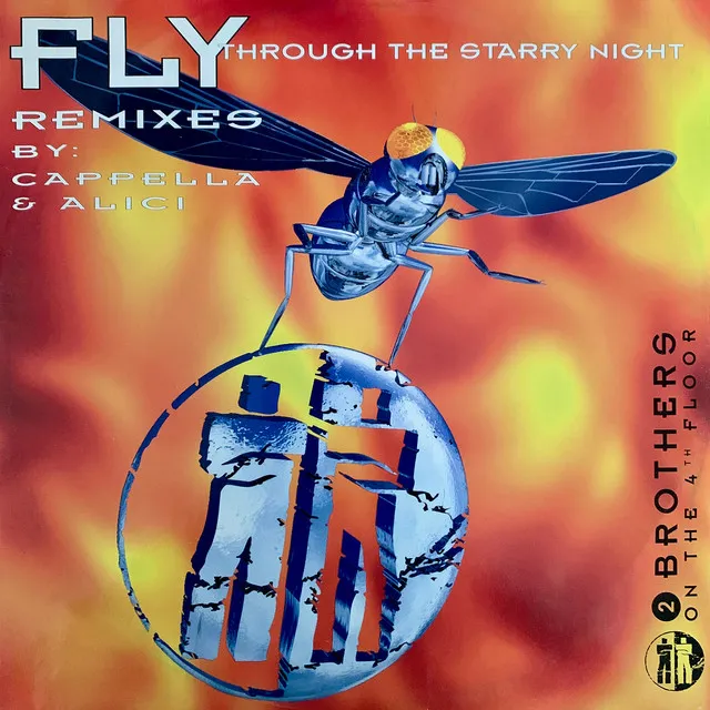 Fly - Through The Starry Night - C.C.Q.T. Radio Version by 2 Brothers On The 4th Floor - Hardcore cover art