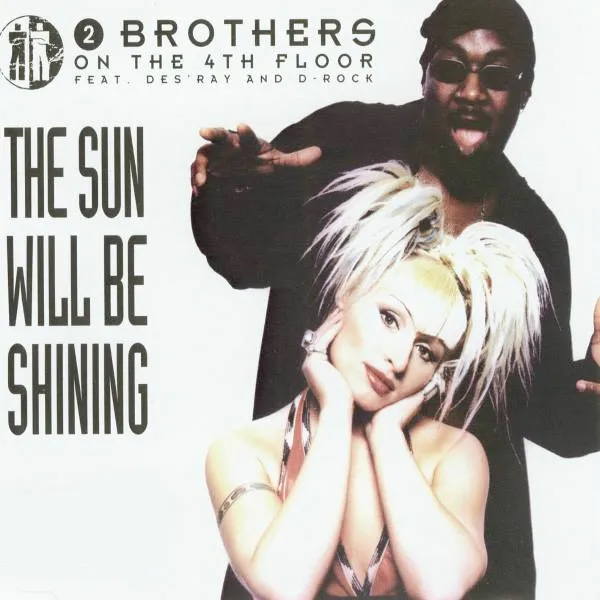 The Sun Will Be Shining - Dance Therapy Clubmix by 2 Brothers On The 4th Floor - Hardcore cover art