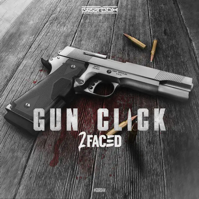 Gun Click - Radio Edit by 2Faced - Rawstyle cover art