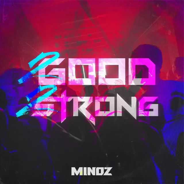 Cover art of 2Good2strong