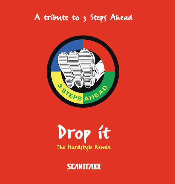 Drop It - Prophetz Hardstyle Rmx by 3 Steps Ahead - Hardcore cover art