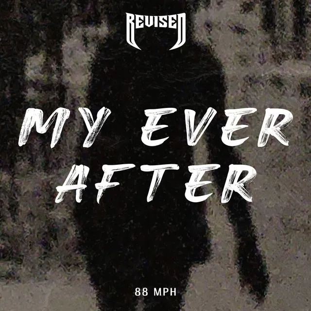 My Ever After by 88 MPH - Hard Techno cover art