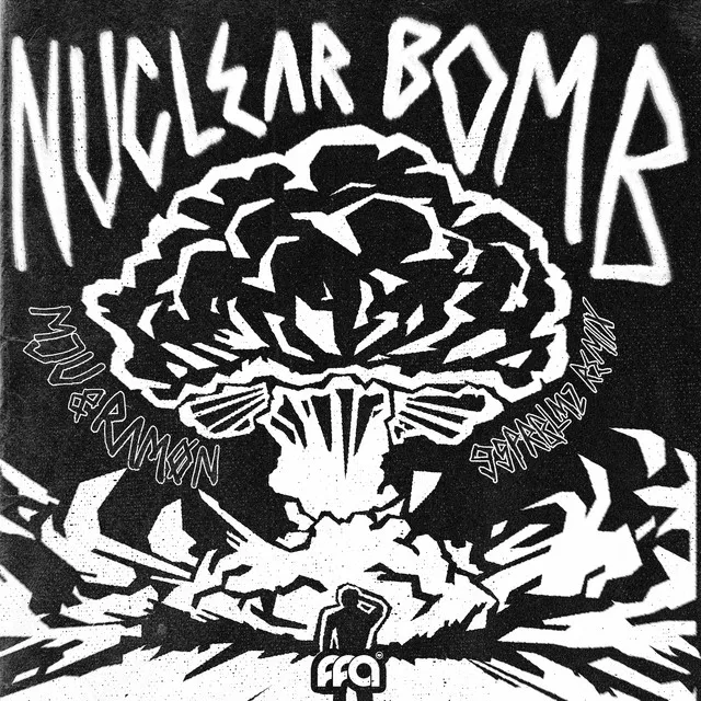 Nuclear Bomb - 99PRBLMZ Remix by 99PRBLMZ, MJU, RAMØN - Uptempo cover art