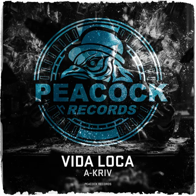 Vida Loca by A-Kriv - Frenchcore cover art