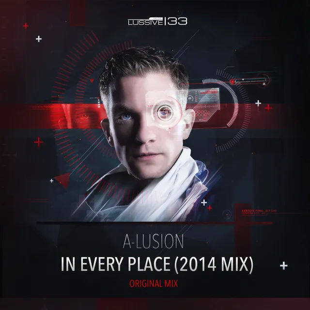 In Every Place - 2014 Mix by A-Lusion - Hardstyle cover art