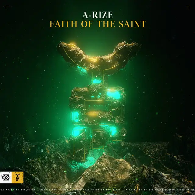 Faith Of The Saint by A-RIZE - Hardstyle cover art