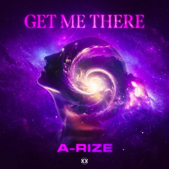 Get Me There by A-RIZE - Hardstyle cover art