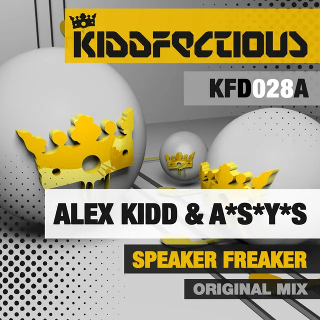 Speaker Freaker - Original Mix by A*S*Y*S, Alex Kidd - Hardstyle cover art