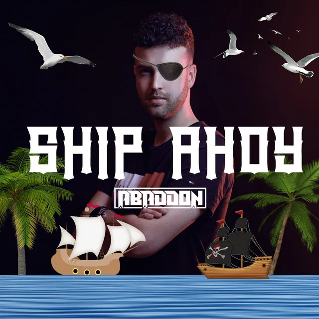 Ship Ahoy by Abaddon - Uptempo cover art
