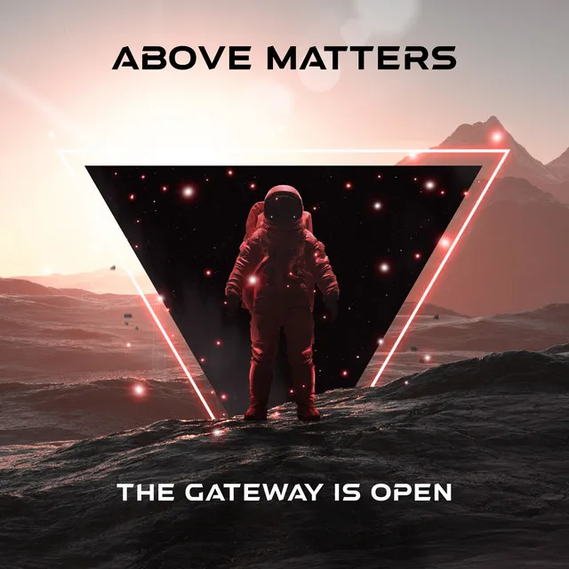The Gateway Is Open - Radio Edit by Above Matters - Hardstyle cover art