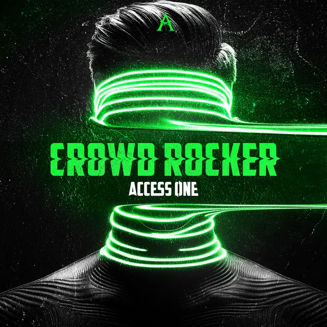 Crowd Rocker by Access One - Hardcore cover art
