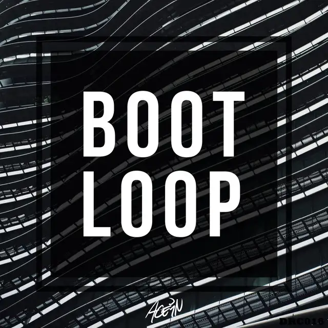 Boot Loop by Acein - Hardstyle cover art