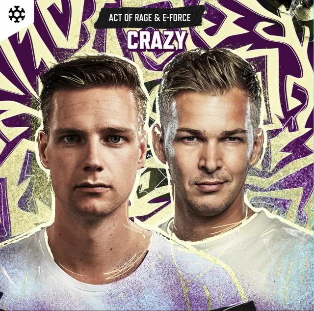 Crazy by Act of Rage, E-Force - Rawstyle cover art