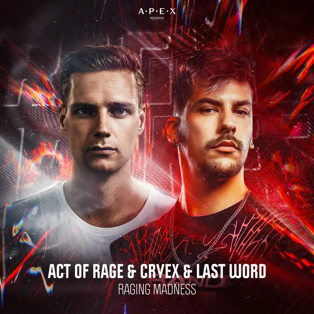 Raging Madness by Act of Rage, Cryex, Last Word - Rawstyle cover art