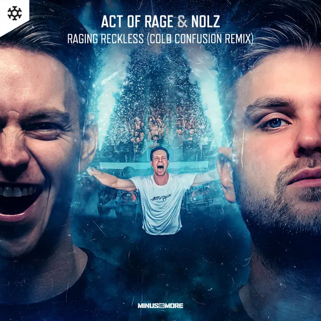 Raging Reckless - Cold Confusion Remix by Act of Rage, Nolz, Cold Confusion - Rawstyle cover art